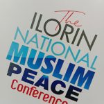 ILORIN NATIONAL MUSLIM PEACE CONFERENCE 2024