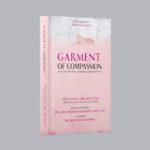 GARMENT OF COMPASSION ABU IMRAN’S REVIEW