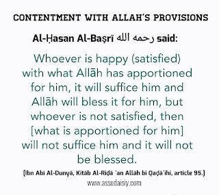 QUOTE: CONTENTMENT WITH ALLAAH’S  PROVISIONS