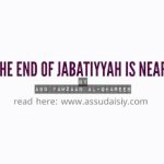 THE END OF JABATIYYAH IS NEAR!